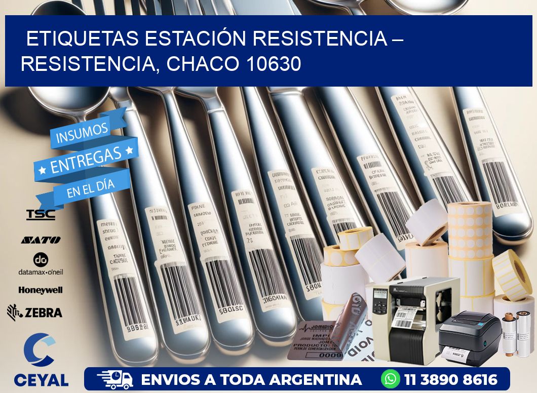 ETIQUETAS ESTACIÓN RESISTENCIA – RESISTENCIA, CHACO 10630