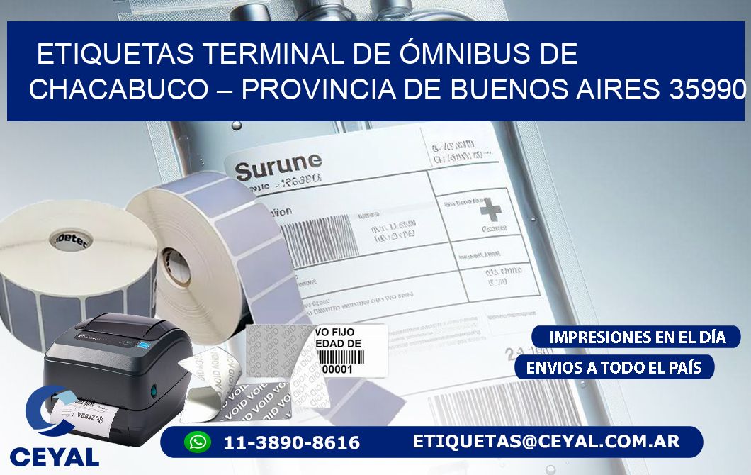 ETIQUETAS TERMINAL DE ÓMNIBUS DE CHACABUCO – PROVINCIA DE BUENOS AIRES 35990