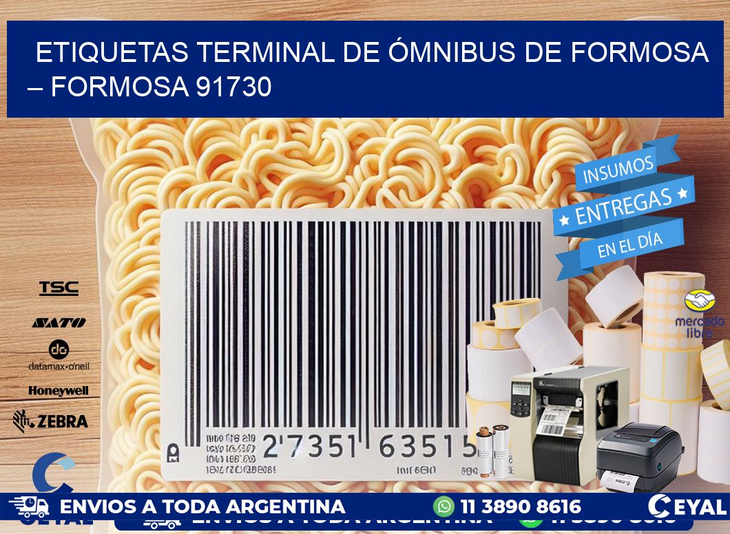 ETIQUETAS TERMINAL DE ÓMNIBUS DE FORMOSA – FORMOSA 91730