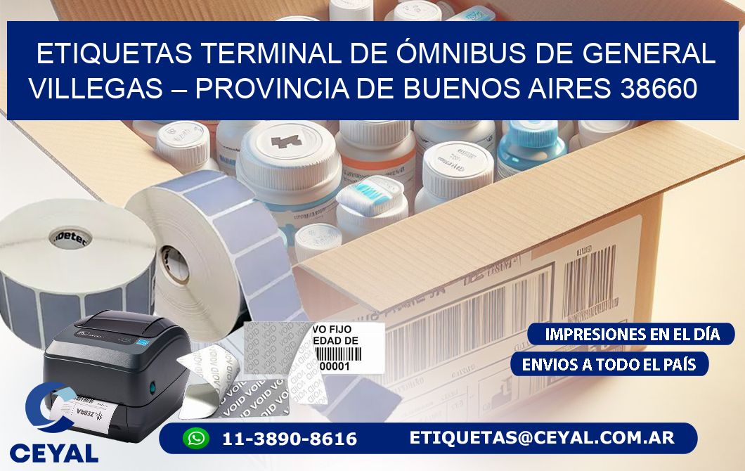 ETIQUETAS TERMINAL DE ÓMNIBUS DE GENERAL VILLEGAS – PROVINCIA DE BUENOS AIRES 38660