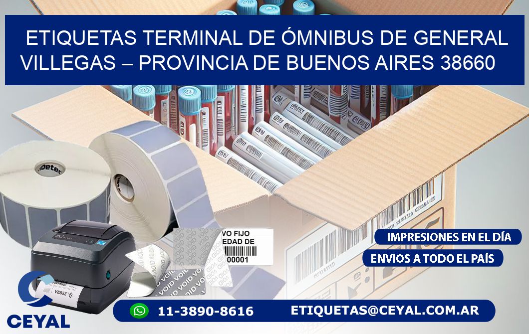 ETIQUETAS TERMINAL DE ÓMNIBUS DE GENERAL VILLEGAS – PROVINCIA DE BUENOS AIRES 38660