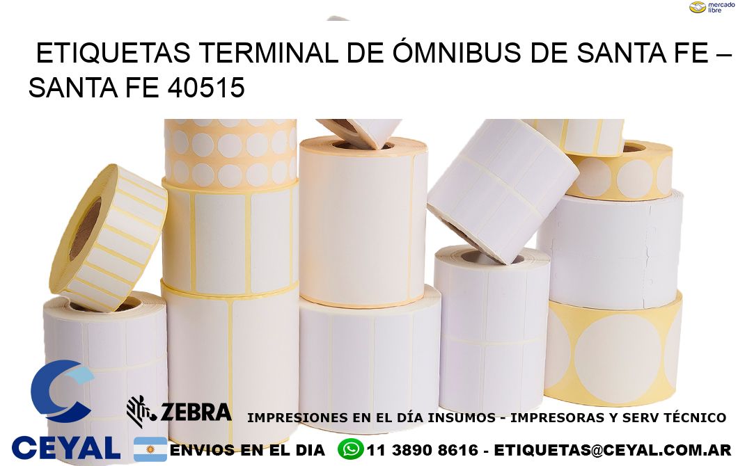 ETIQUETAS TERMINAL DE ÓMNIBUS DE SANTA FE – SANTA FE 40515