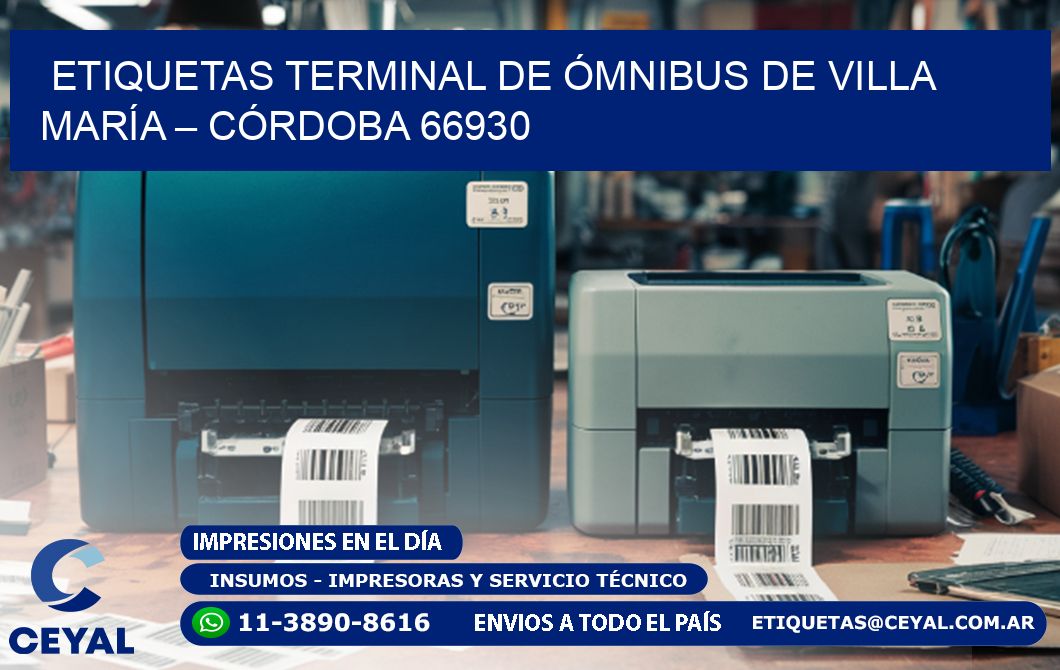 ETIQUETAS TERMINAL DE ÓMNIBUS DE VILLA MARÍA – CÓRDOBA 66930