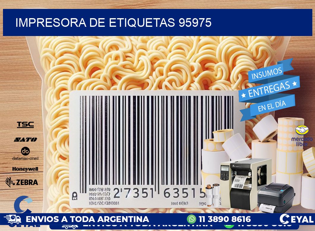 IMPRESORA DE ETIQUETAS 95975