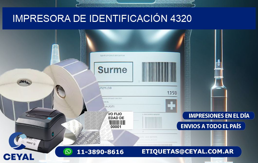 IMPRESORA DE IDENTIFICACIÓN 4320