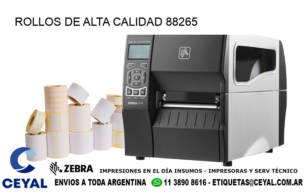 ROLLOS DE ALTA CALIDAD 88265