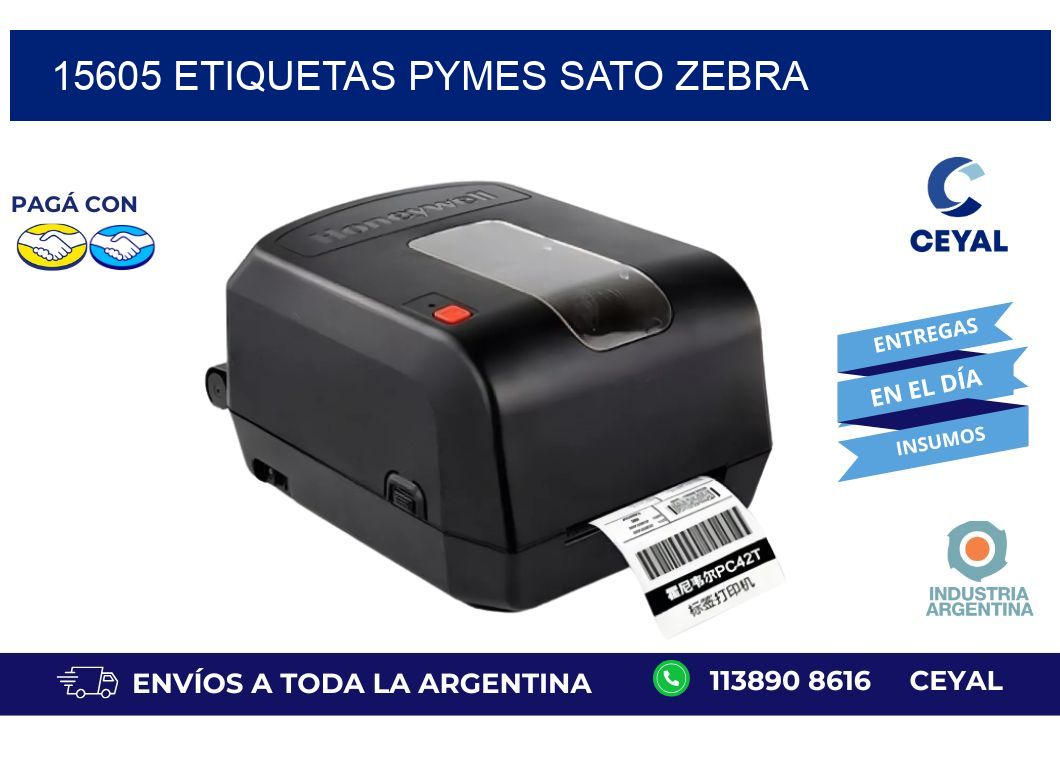 15605 ETIQUETAS PYMES SATO ZEBRA