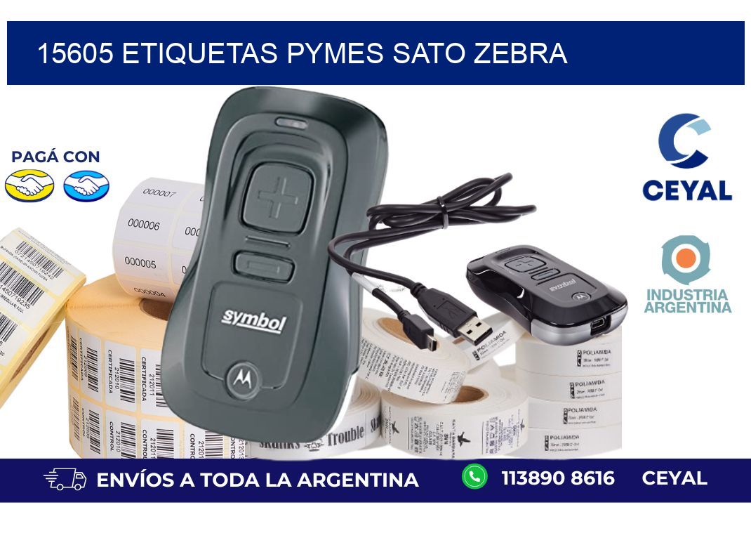 15605 ETIQUETAS PYMES SATO ZEBRA