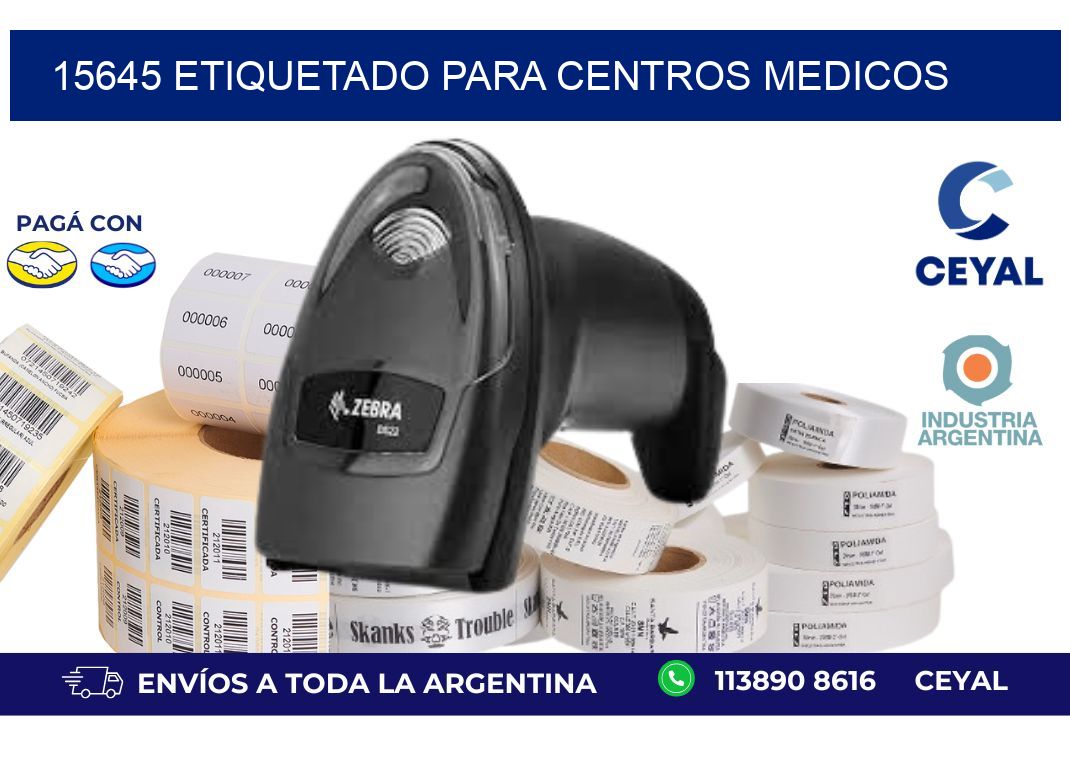 15645 ETIQUETADO PARA CENTROS MEDICOS