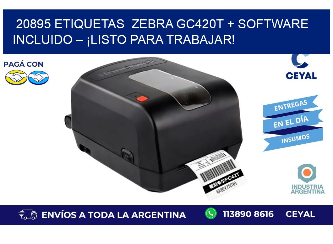 20895 etiquetas  Zebra GC420T + Software Incluido – ¡Listo Para Trabajar!