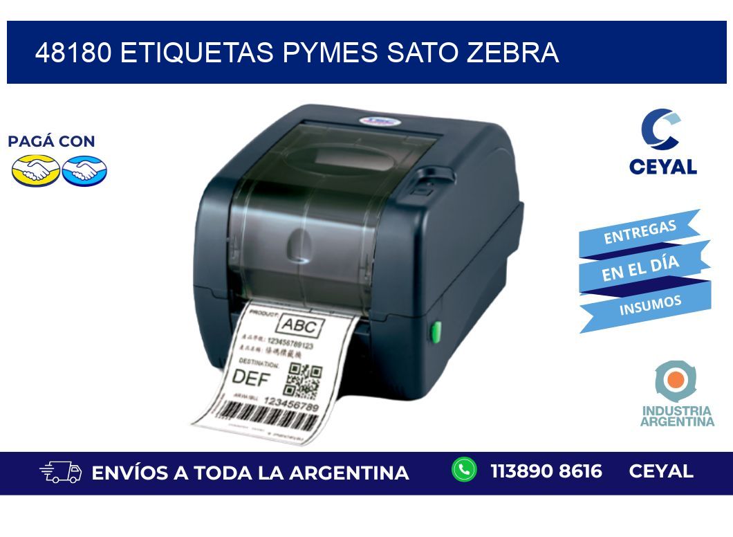 48180 ETIQUETAS PYMES SATO ZEBRA