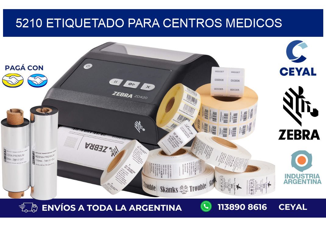 5210 ETIQUETADO PARA CENTROS MEDICOS