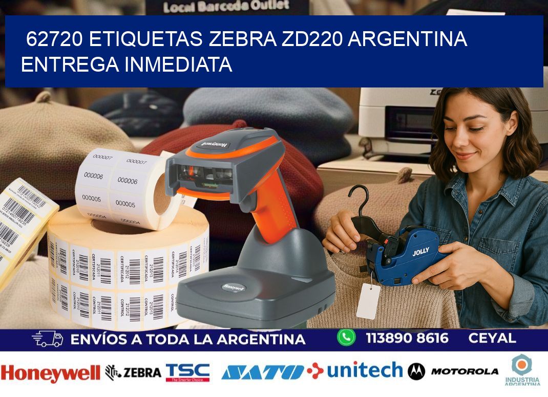 62720 etiquetas zebra zd220 ARGENTINA ENTREGA INMEDIATA