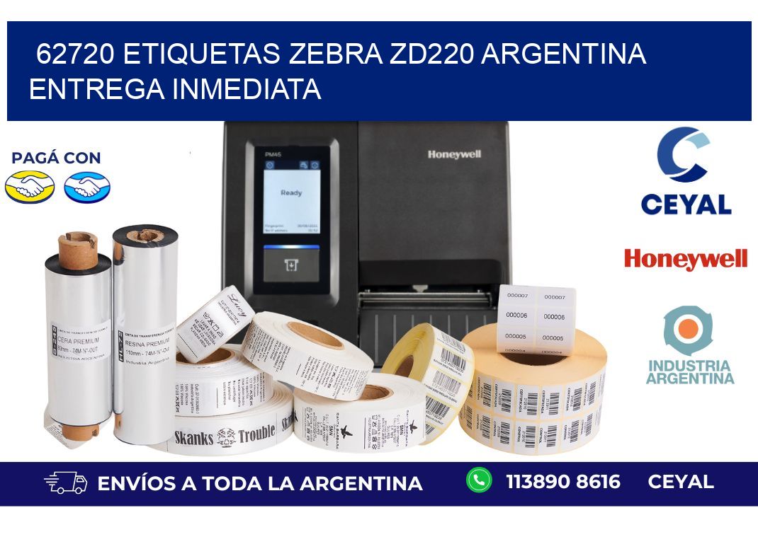 62720 etiquetas zebra zd220 ARGENTINA ENTREGA INMEDIATA