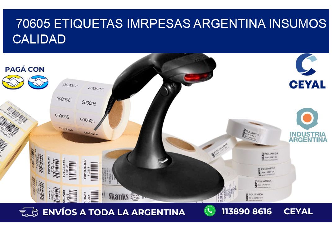 70605 etiquetas imrpesas argentina INSUMOS CALIDAD