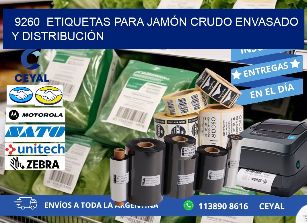 9260  ETIQUETAS PARA JAMÓN CRUDO ENVASADO Y DISTRIBUCIÓN