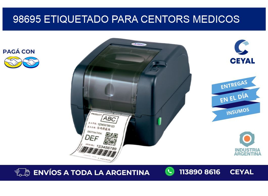 98695 ETIQUETADO PARA CENTORS MEDICOS