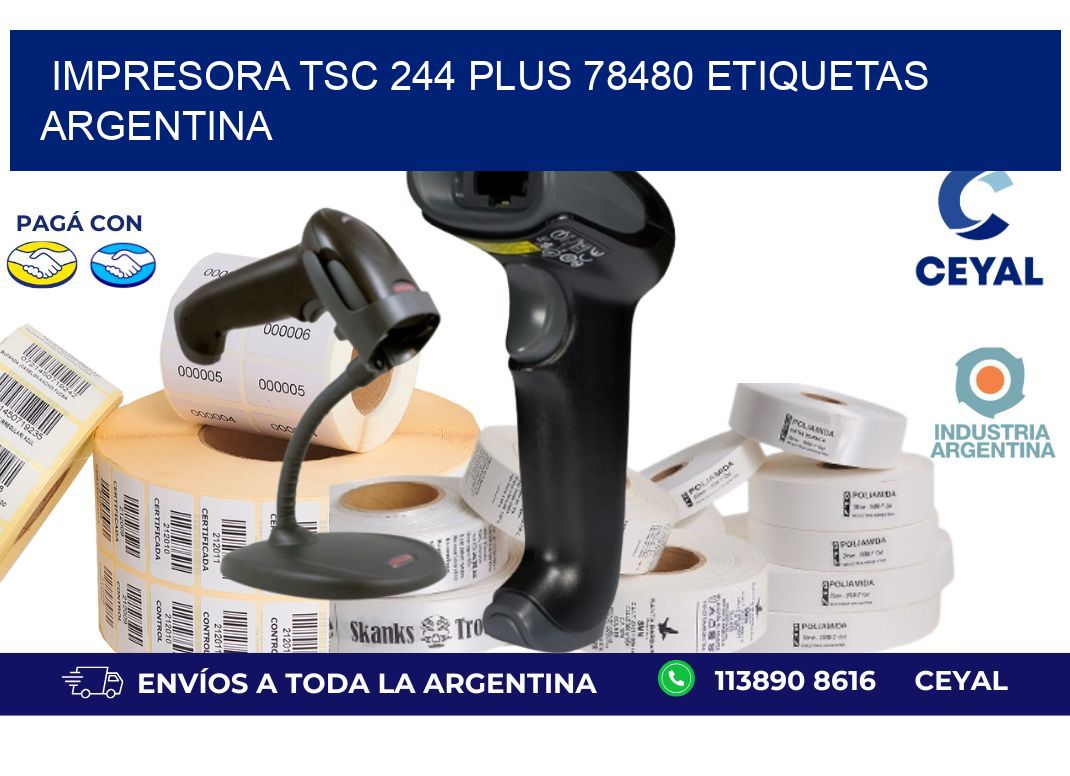 Impresora tsc 244 plus 78480 etiquetas argentina