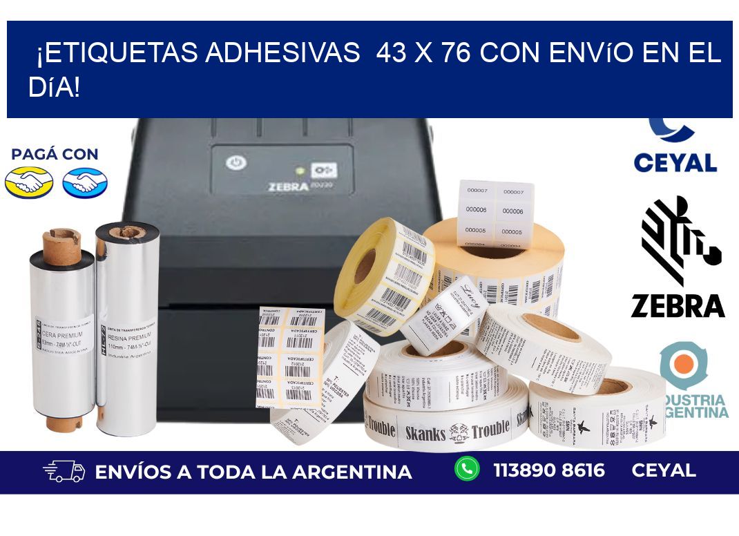 ¡Etiquetas Adhesivas  43 x 76 con Envío en el Día!