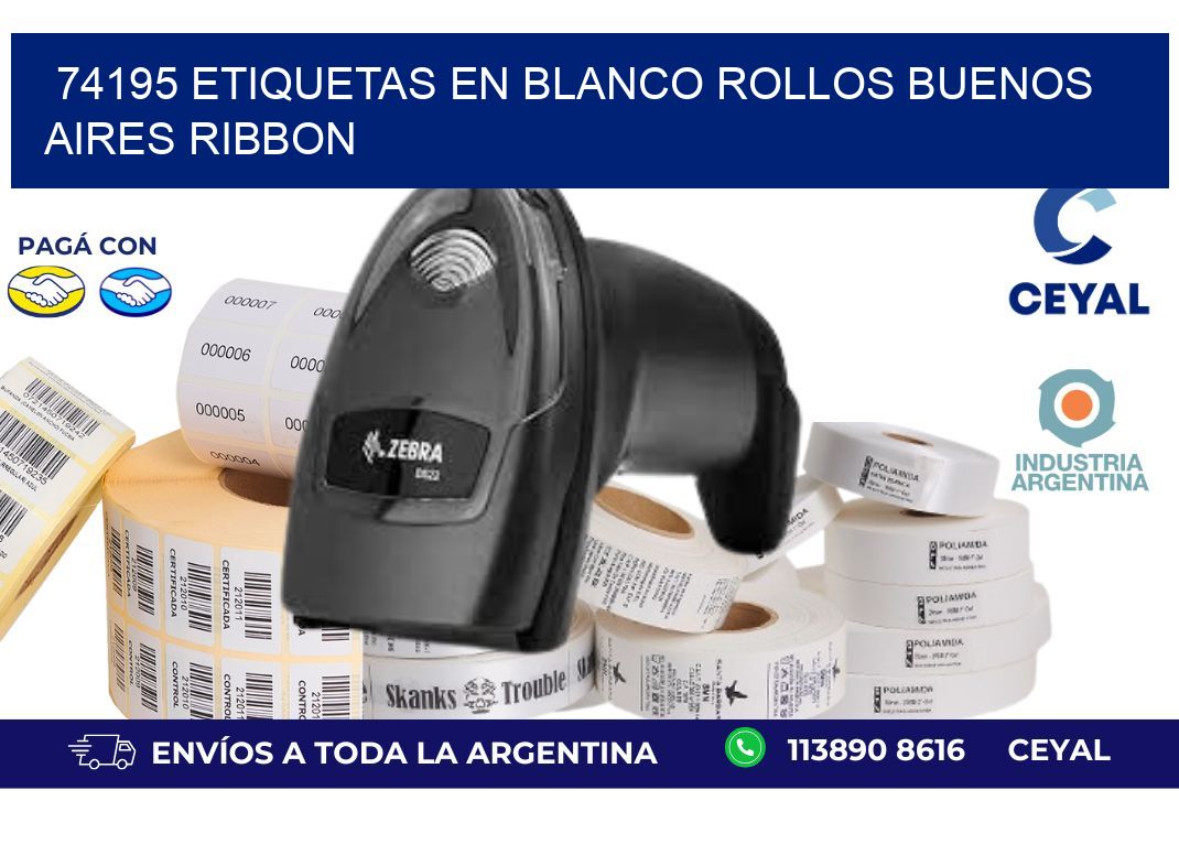 74195 ETIQUETAS EN BLANCO ROLLOS BUENOS AIRES RIBBON