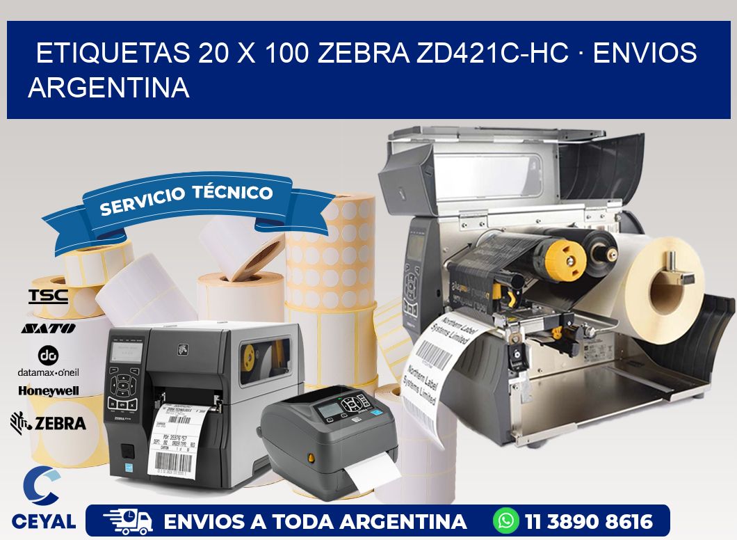 ETIQUETAS 20 x 100 ZEBRA ZD421C-HC · ENVIOS ARGENTINA
