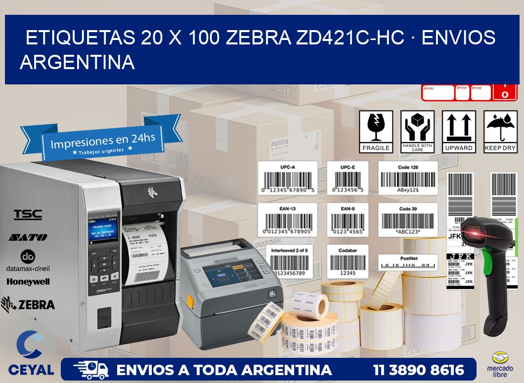 ETIQUETAS 20 x 100 ZEBRA ZD421C-HC · ENVIOS ARGENTINA