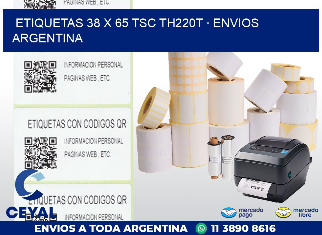 ETIQUETAS 38 x 65 TSC TH220T · ENVIOS ARGENTINA