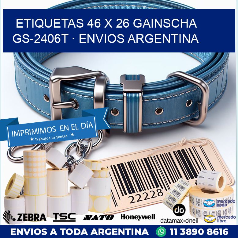 ETIQUETAS 46 x 26 GAINSCHA GS-2406T · ENVIOS ARGENTINA