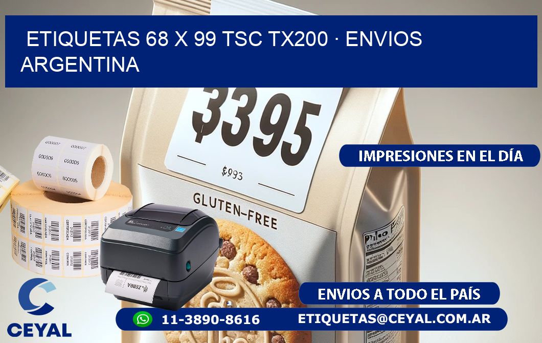ETIQUETAS 68 x 99 TSC TX200 · ENVIOS ARGENTINA