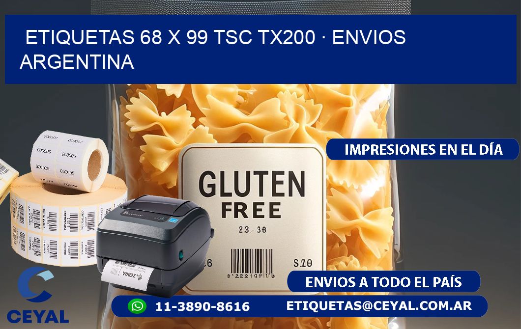 ETIQUETAS 68 x 99 TSC TX200 · ENVIOS ARGENTINA