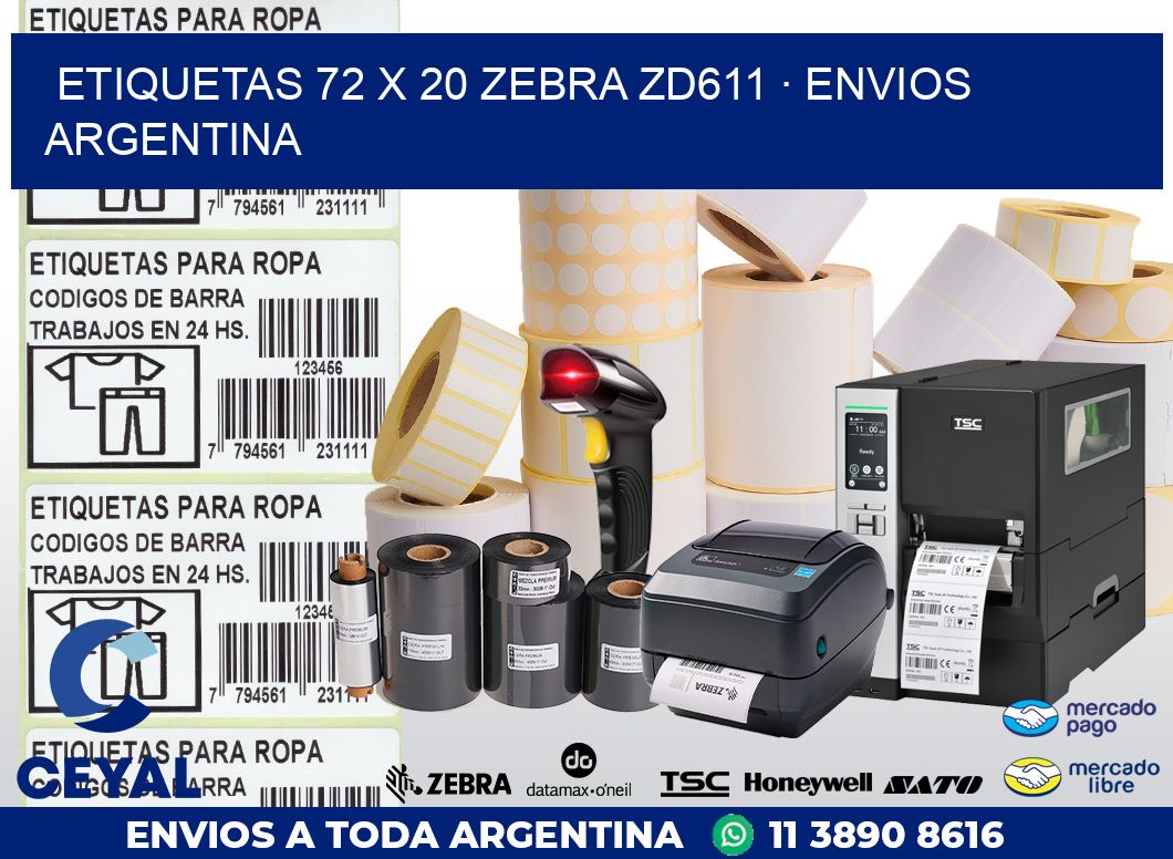 ETIQUETAS 72 x 20 ZEBRA ZD611 · ENVIOS ARGENTINA