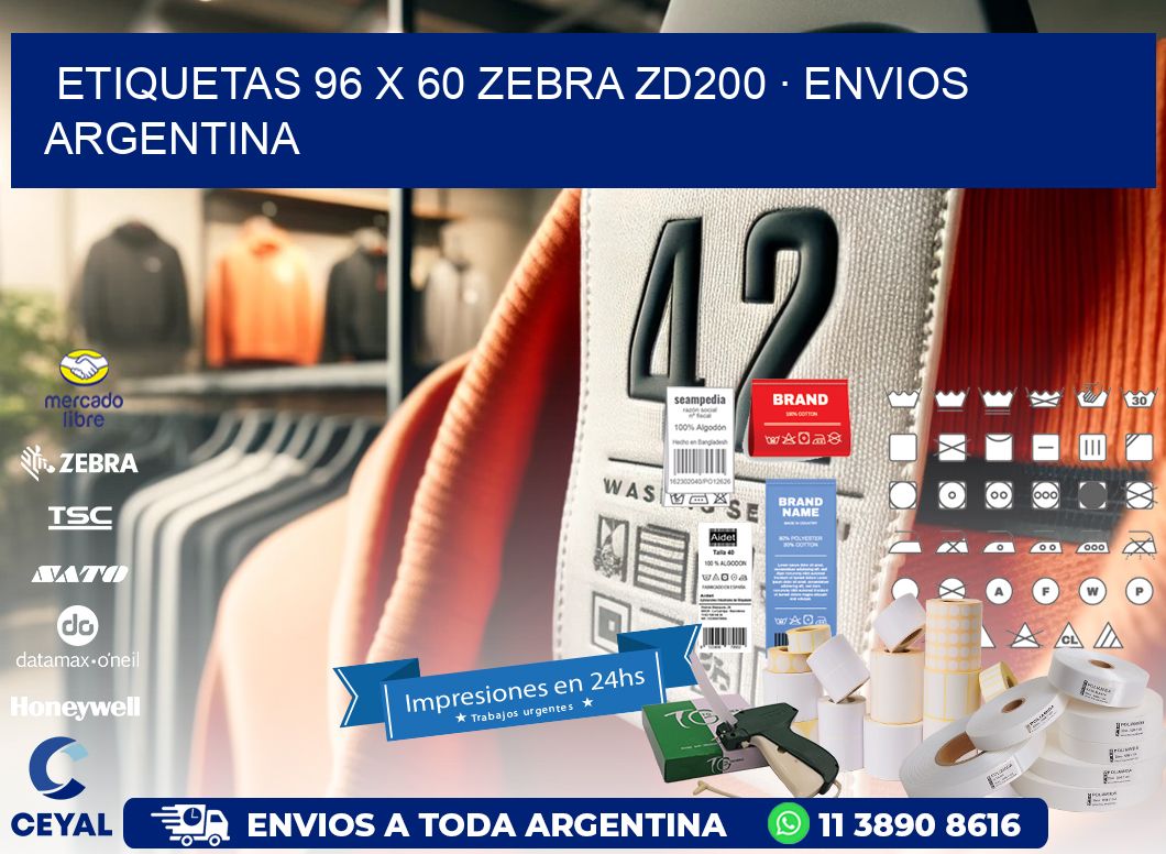 ETIQUETAS 96 x 60 ZEBRA ZD200 · ENVIOS ARGENTINA