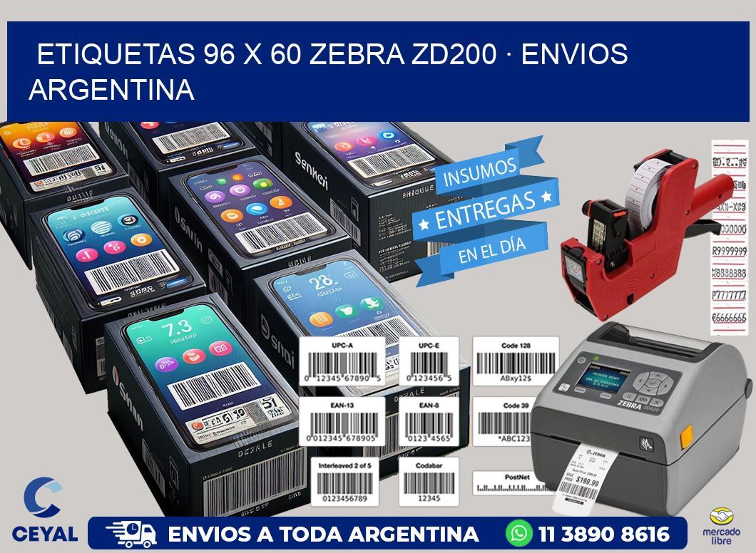 ETIQUETAS 96 x 60 ZEBRA ZD200 · ENVIOS ARGENTINA