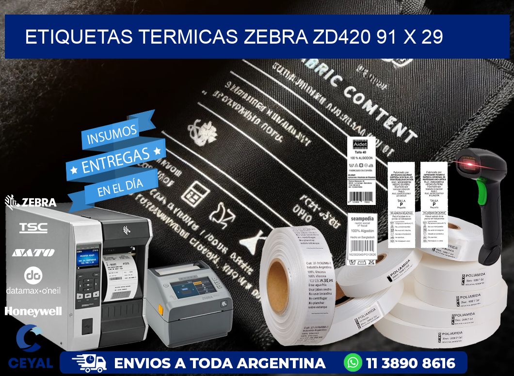 ETIQUETAS TERMICAS ZEBRA ZD420 91 x 29