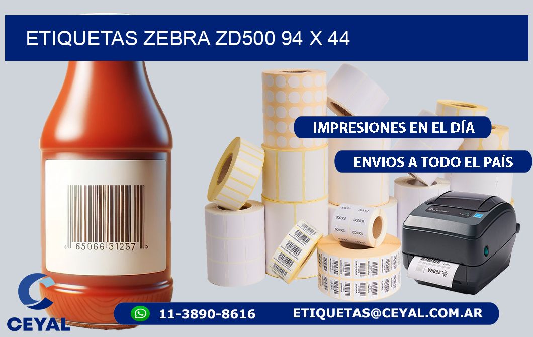 ETIQUETAS Zebra ZD500 94 x 44
