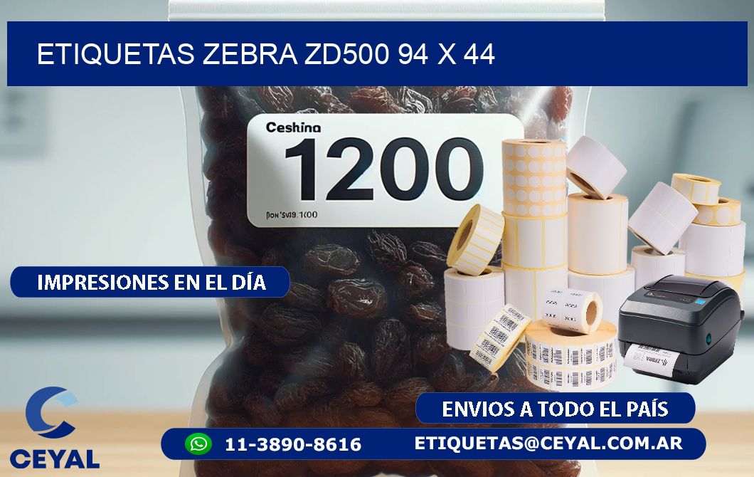 ETIQUETAS Zebra ZD500 94 x 44