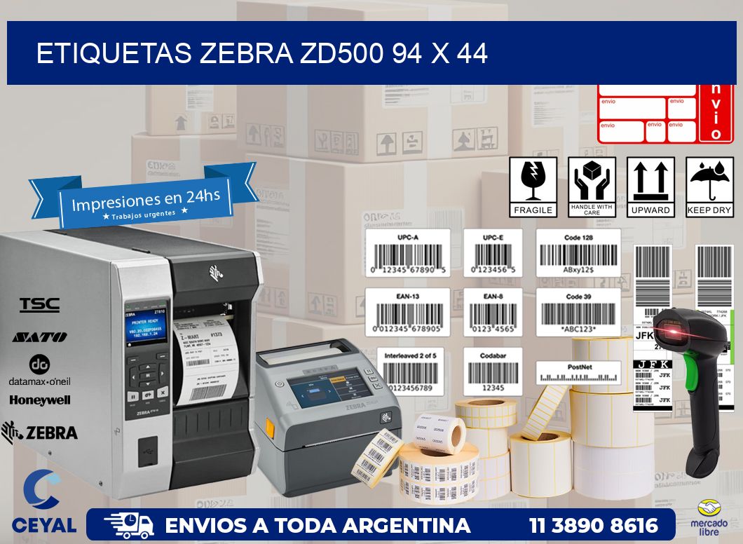 ETIQUETAS Zebra ZD500 94 x 44