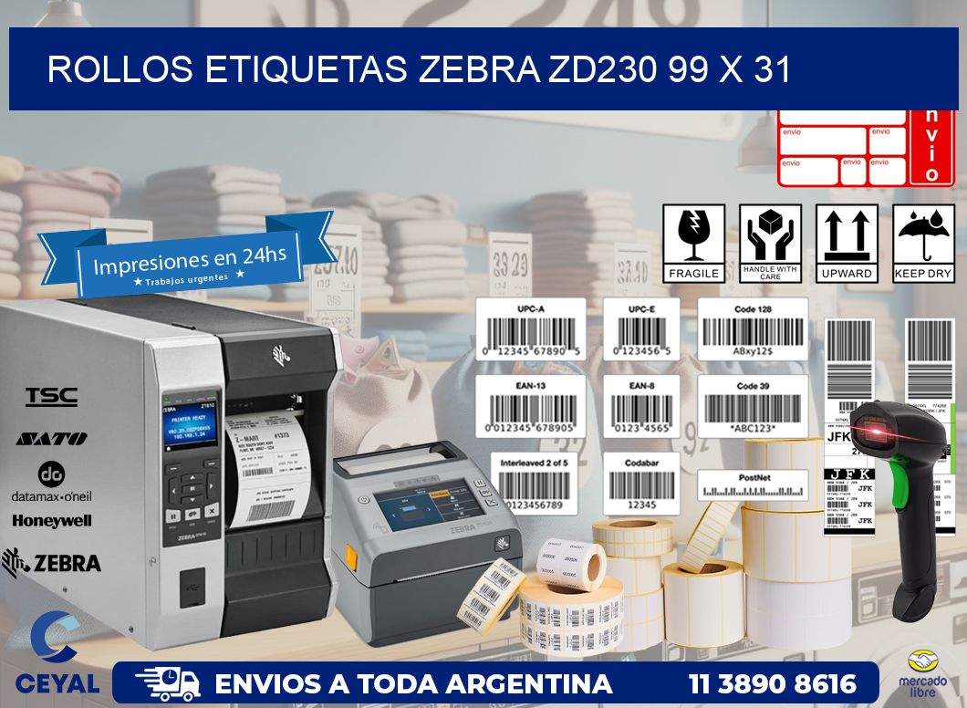 ROLLOS ETIQUETAS Zebra ZD230 99 x 31
