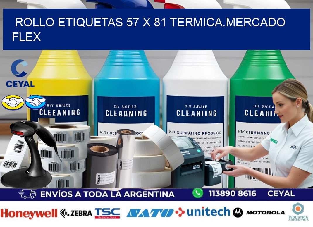 Rollo etiquetas 57 x 81 termica.MERCADO FLEX