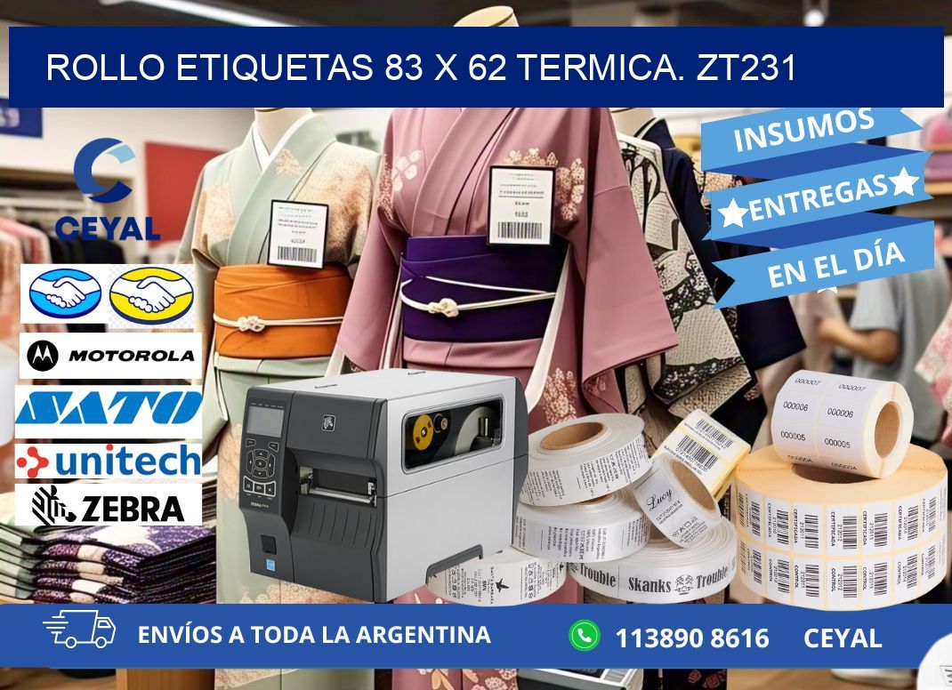 Rollo etiquetas 83 x 62 termica. zt231