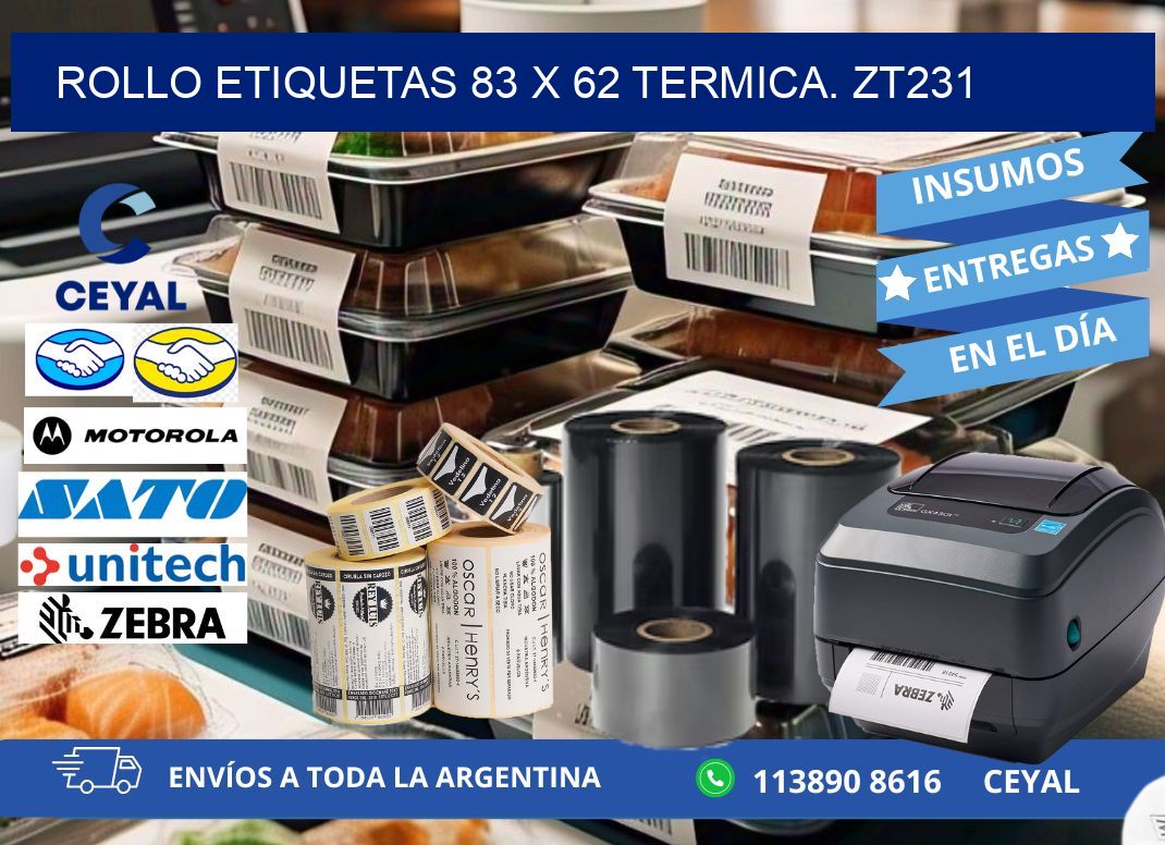Rollo etiquetas 83 x 62 termica. zt231