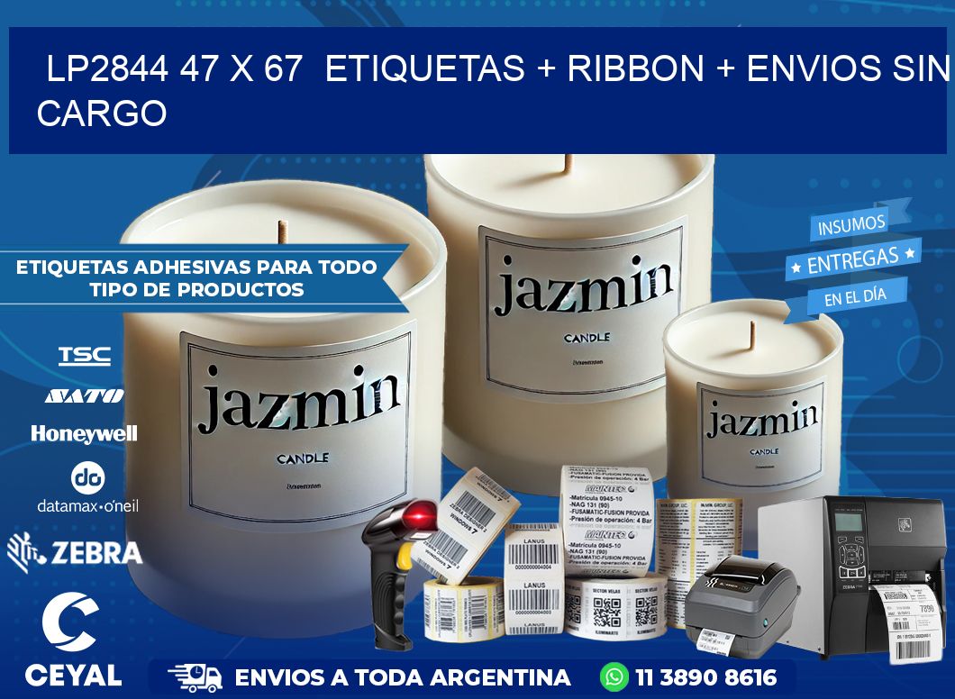 LP2844 47 x 67  etiquetas + ribbon + envios sin cargo