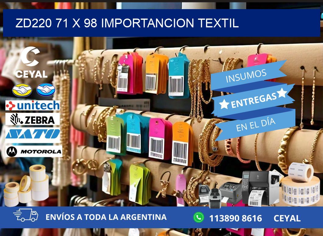 ZD220 71 x 98 IMPORTANCION TEXTIL
