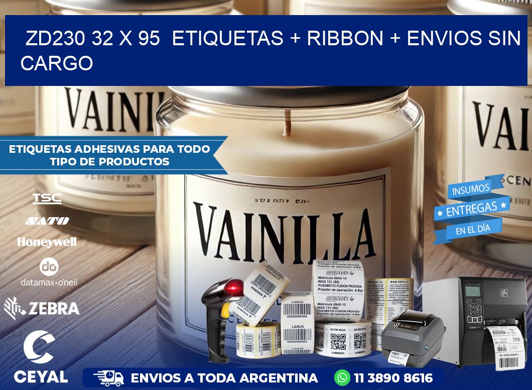 ZD230 32 x 95  etiquetas + ribbon + envios sin cargo