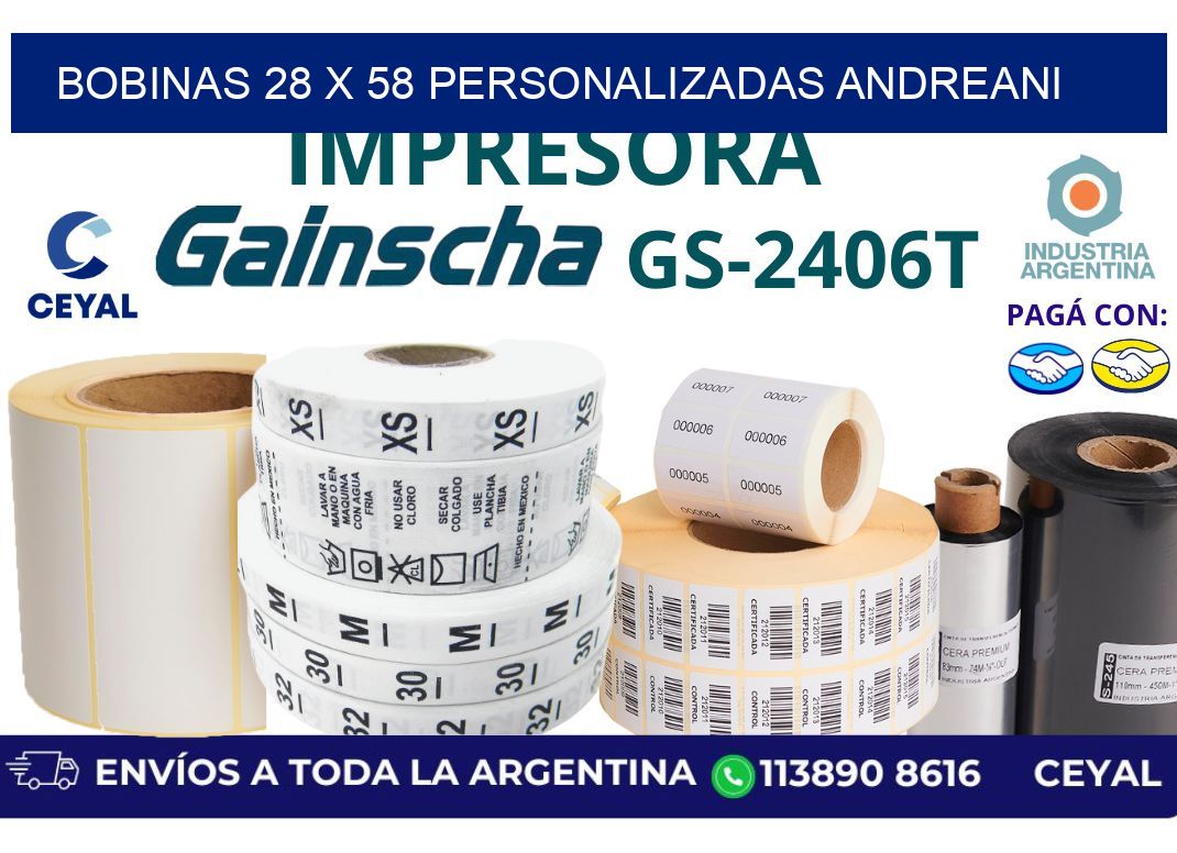 bobinas 28 x 58 personalizadas andreani