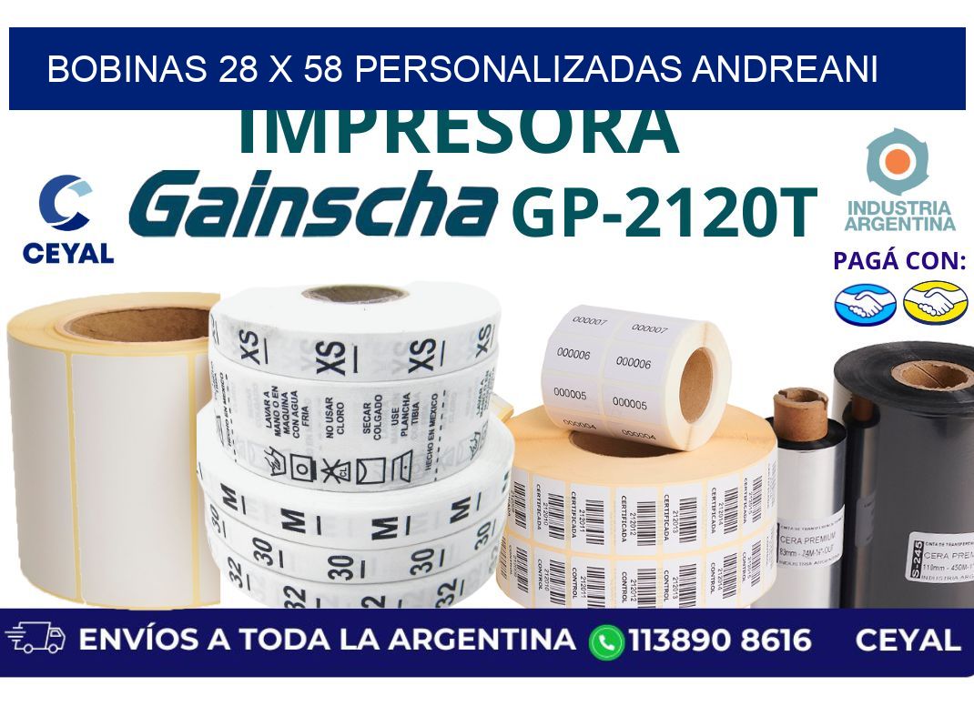 bobinas 28 x 58 personalizadas andreani