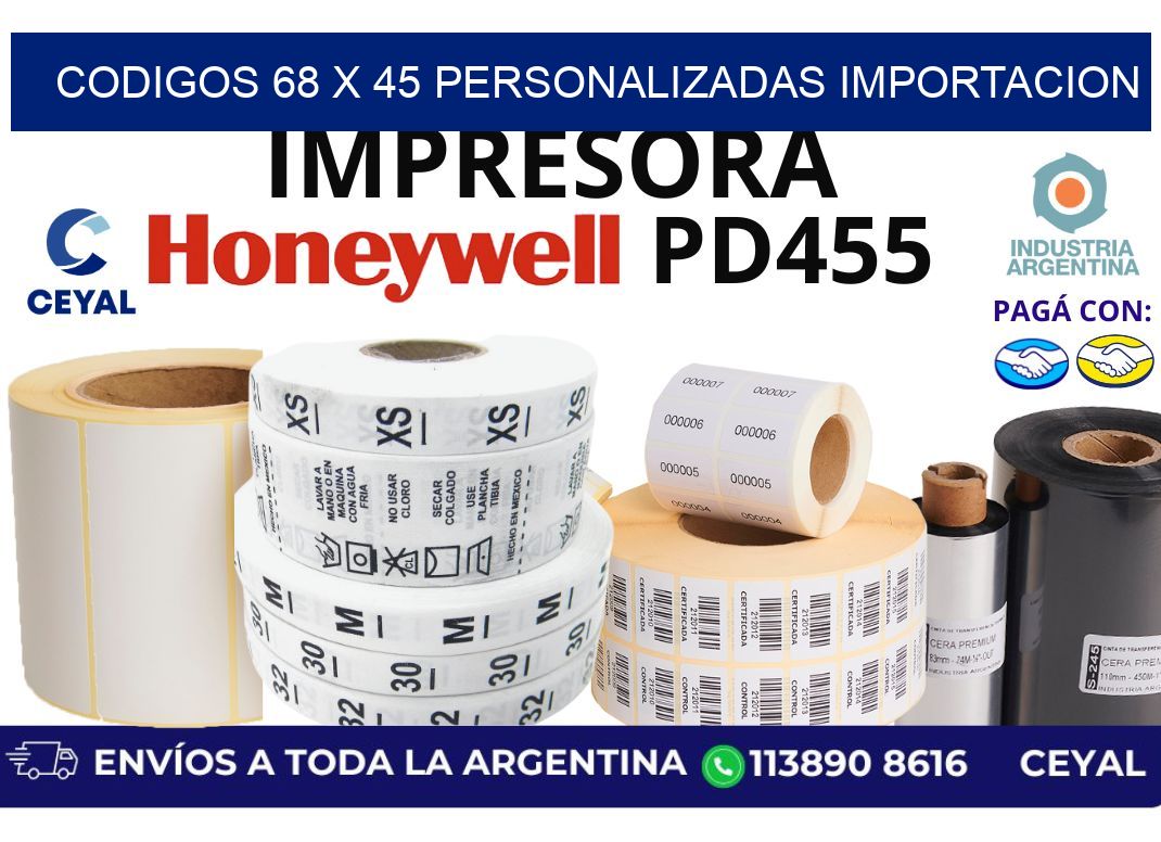 codigos 68 x 45 personalizadas importacion