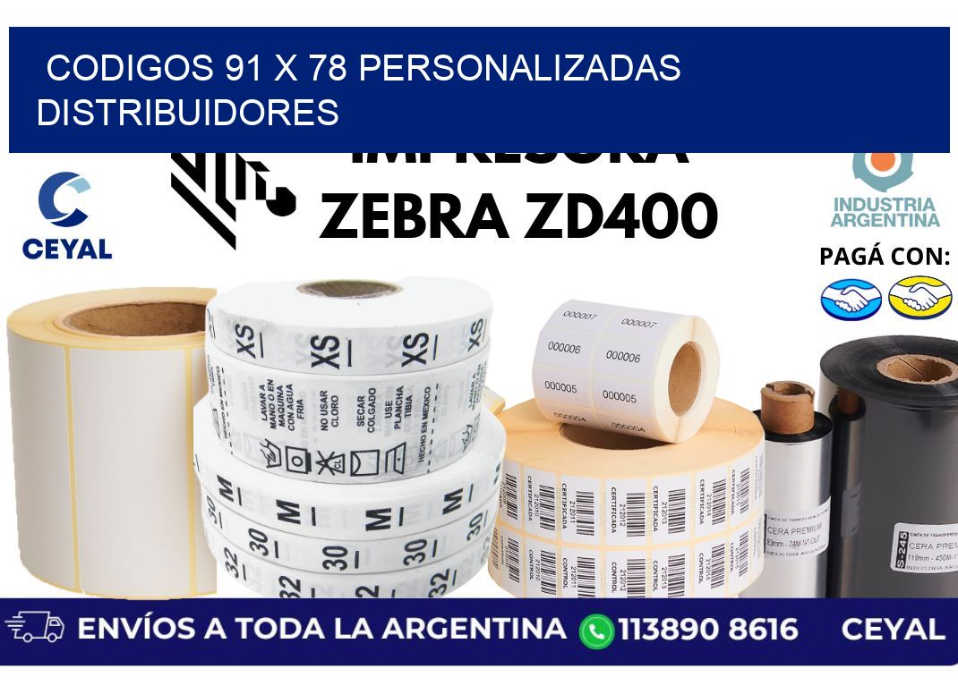 codigos 91 x 78 personalizadas distribuidores
