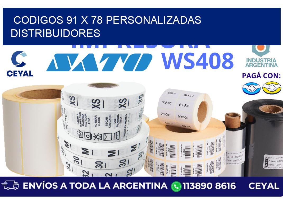 codigos 91 x 78 personalizadas distribuidores