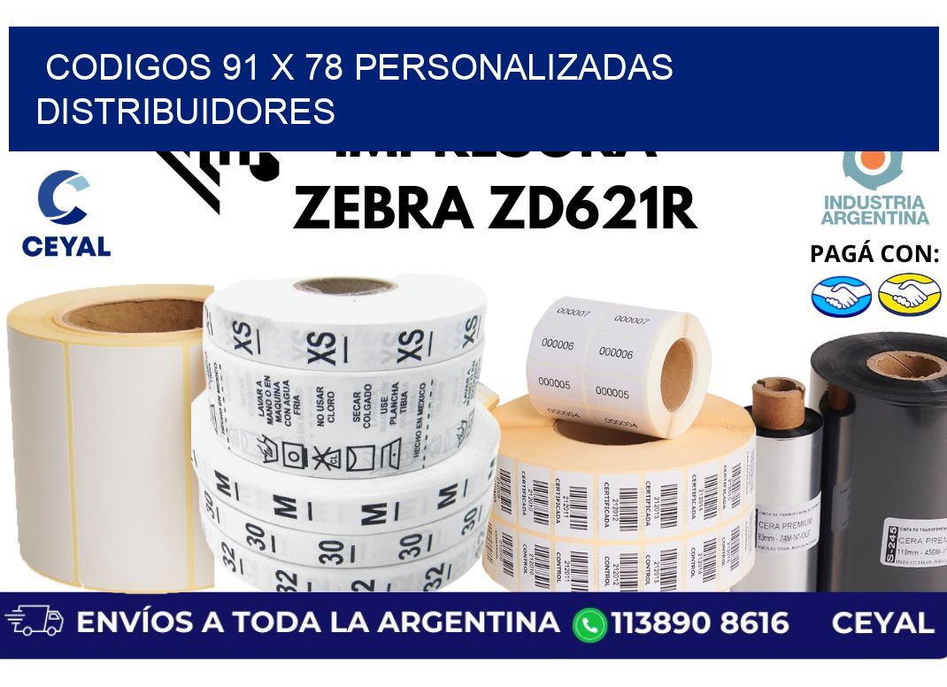 codigos 91 x 78 personalizadas distribuidores